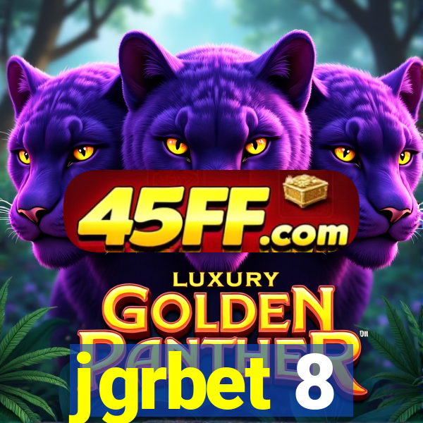 jgrbet 8